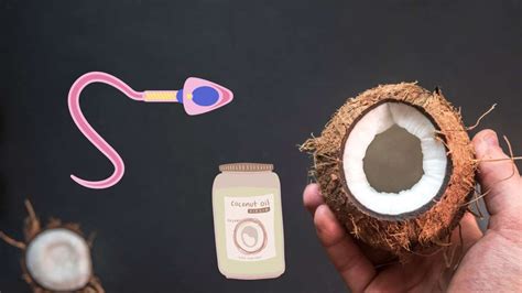 Can sperm swim in coconut oil?