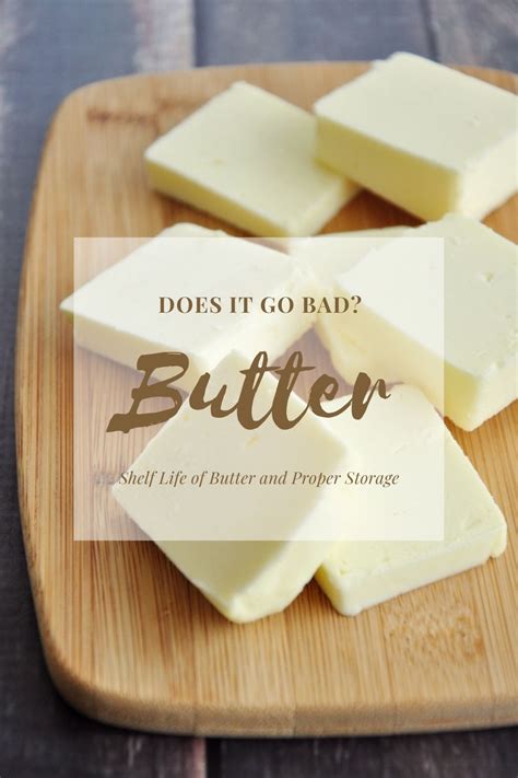 Can spreadable butter go bad?