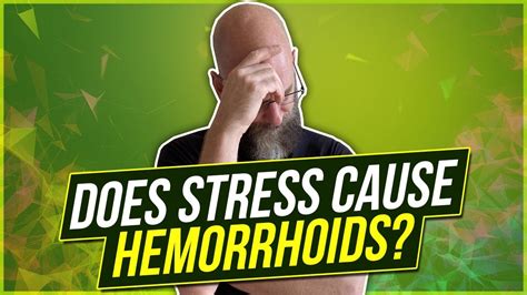 Can stress cause hemorrhoids?