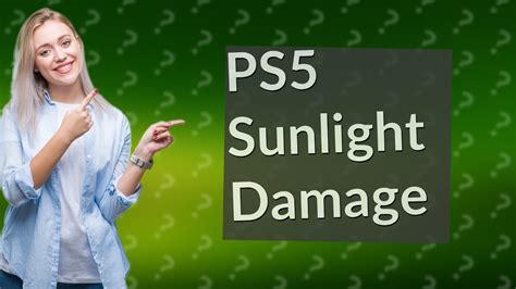 Can sunlight damage PS5?