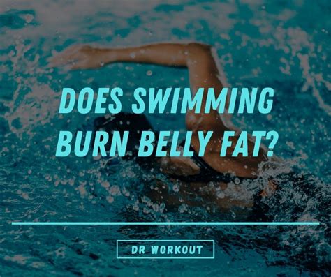 Can swimming burn belly fat?