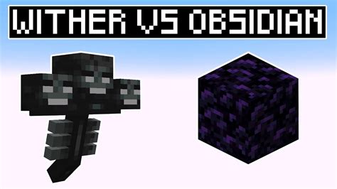 Can the Wither break obsidian?