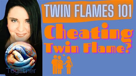 Can twin flame cheat?