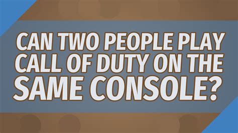 Can two people play on the same console for It Takes Two?