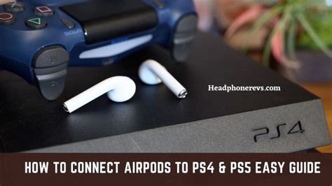 Can u use AirPods on PS4?