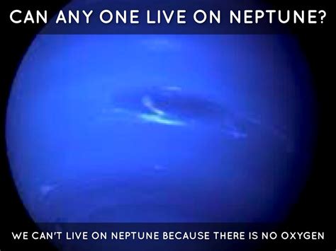 Can we live on Neptune?