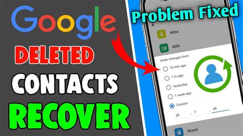 Can we recover deleted contacts from Google account?