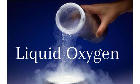 Can we touch liquid oxygen?