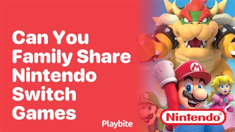 Can you Family share games?