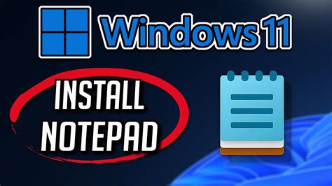 Can you Install Notepad on Windows 10?