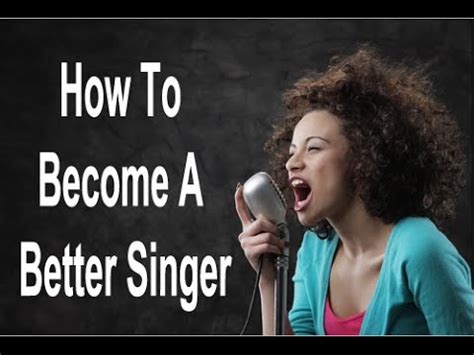 Can you actually become a better singer?