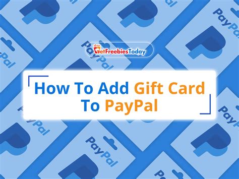 Can you add gift cards to PayPal?