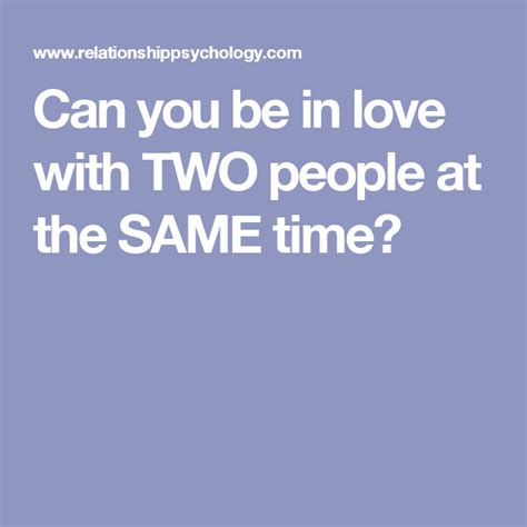 Can you be in love 2 times?