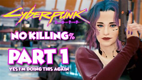 Can you beat Cyberpunk without killing anyone?