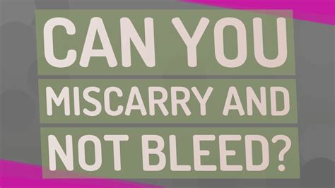 Can you bleed and not miscarry?