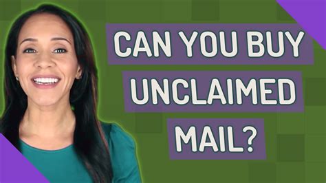 Can you buy unclaimed mail?