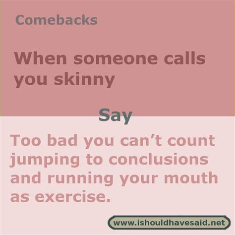 Can you call someone skinny?