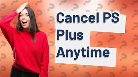 Can you cancel PS Plus extra anytime?