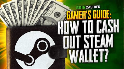 Can you cash out Steam wallet?