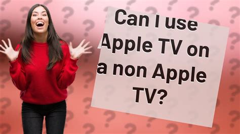 Can you cast to a non Apple TV?