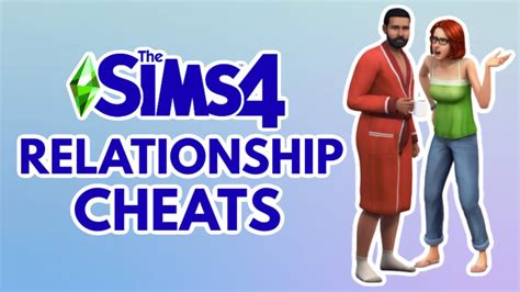 Can you cheat relationships Sims 4?