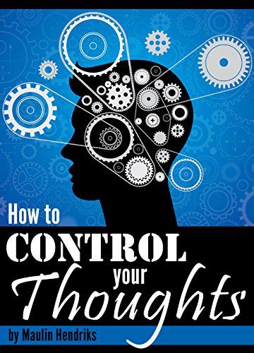 Can you control the thoughts in your head?