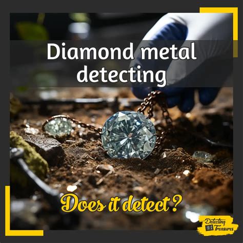 Can you detect diamonds?