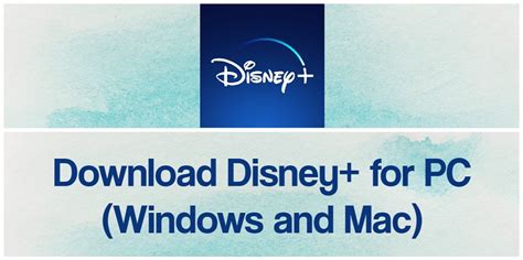 Can you download Disney on Mac?