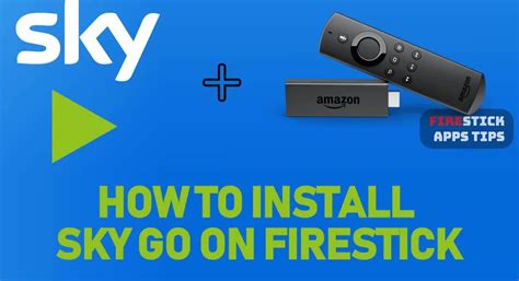 Can you download Sky Go on Fire Stick?