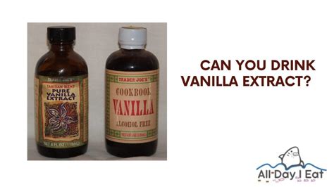 Can you drink vanilla extract like alcohol?