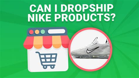 Can you dropship Nike products?