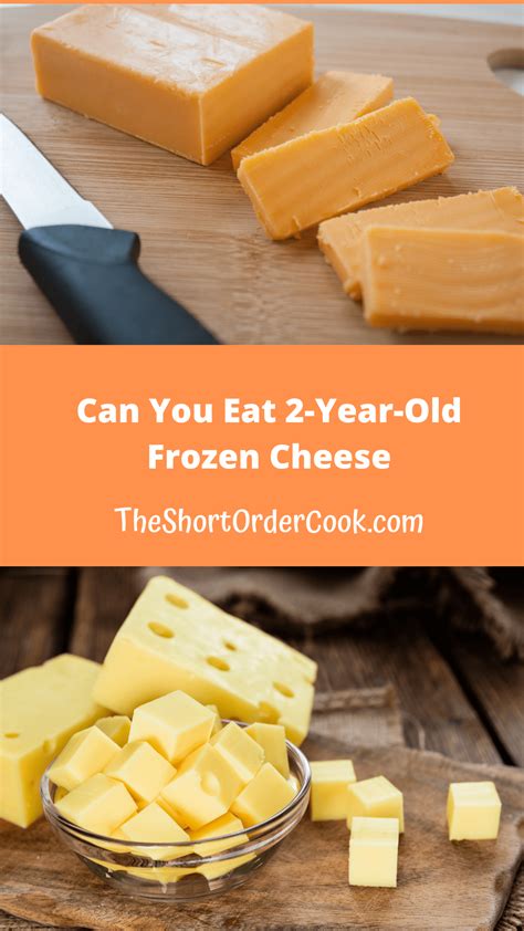 Can you eat 2 year old frozen cheese?