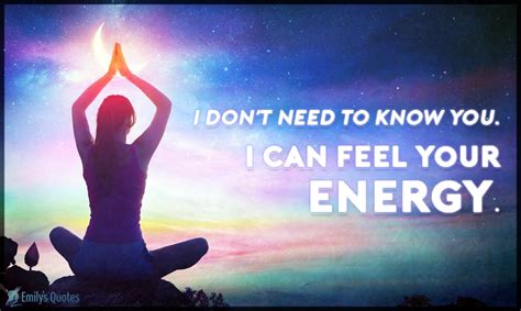 Can you feel energy from someone?