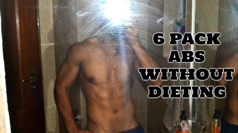 Can you get abs without dieting?