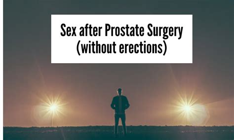 Can you get an erection without a prostate?