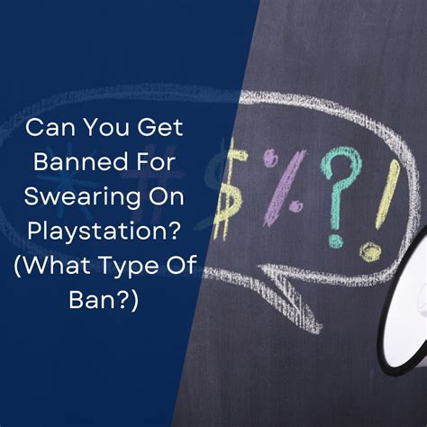 Can you get banned for swearing in PSN chat?