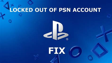 Can you get locked out of PSN?