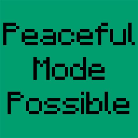 Can you get to the end in peaceful mode?
