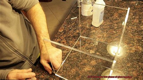 Can you glue 2 pieces of glass together?
