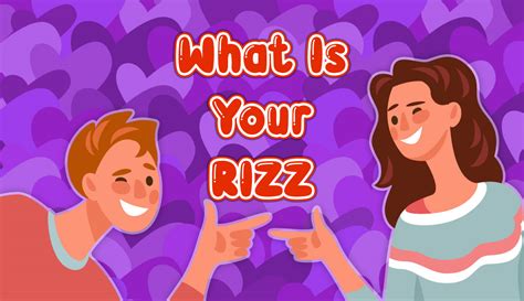 Can you have rizz?