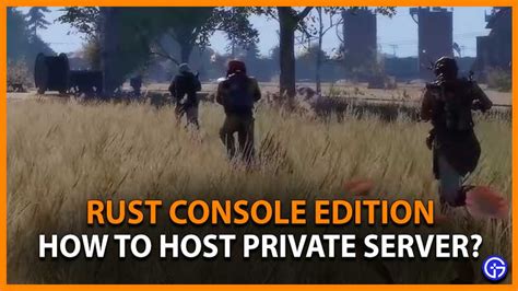 Can you host a private game in Rust?