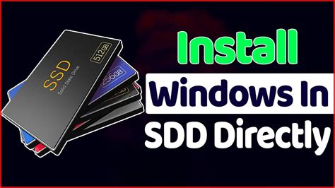 Can you install Windows directly to SSD?