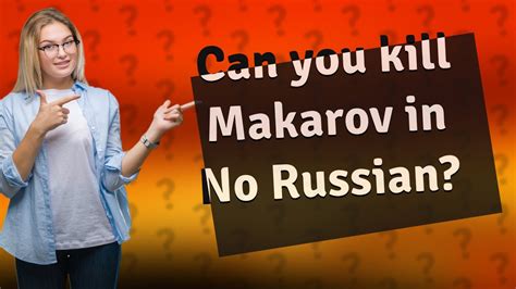 Can you kill Makarov?