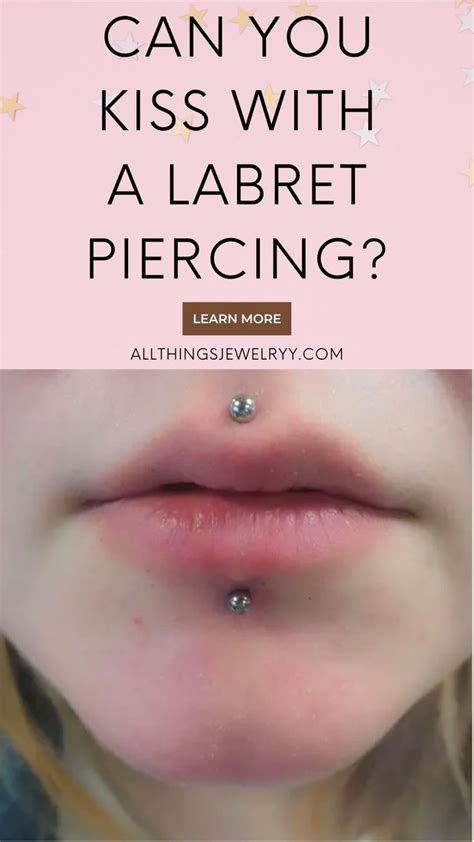 Can you kiss with lip piercing?