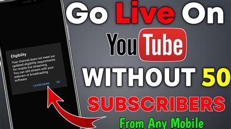 Can you livestream on YouTube without 50 subscribers?