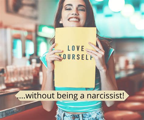 Can you love yourself without being narcissistic?