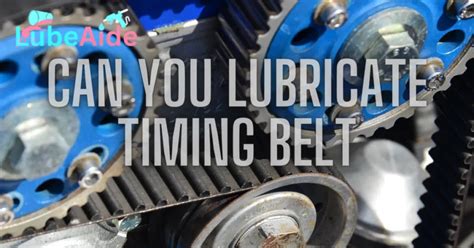 Can you lubricate timing chain?