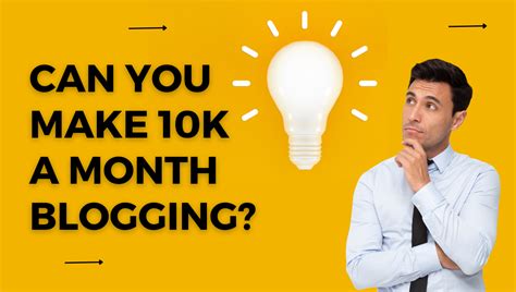 Can you make 10k a month blogging?