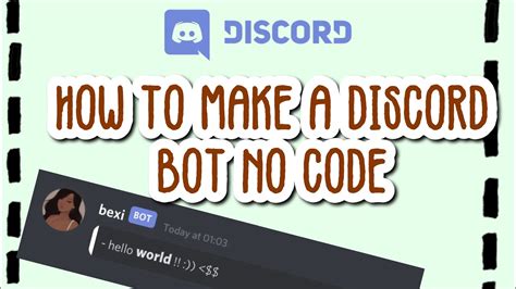 Can you make a Discord bot without coding?