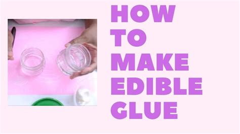 Can you make edible glue?